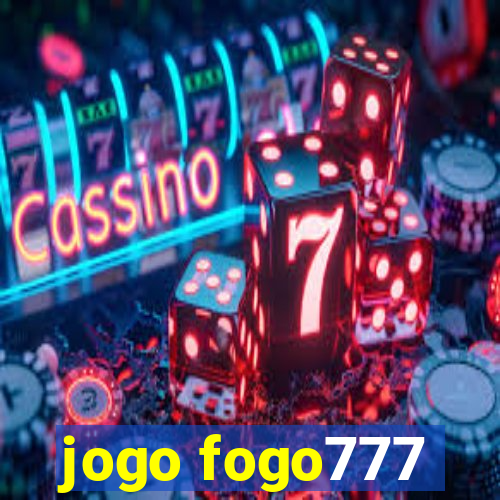 jogo fogo777